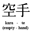 Karate Means Empty Hand!